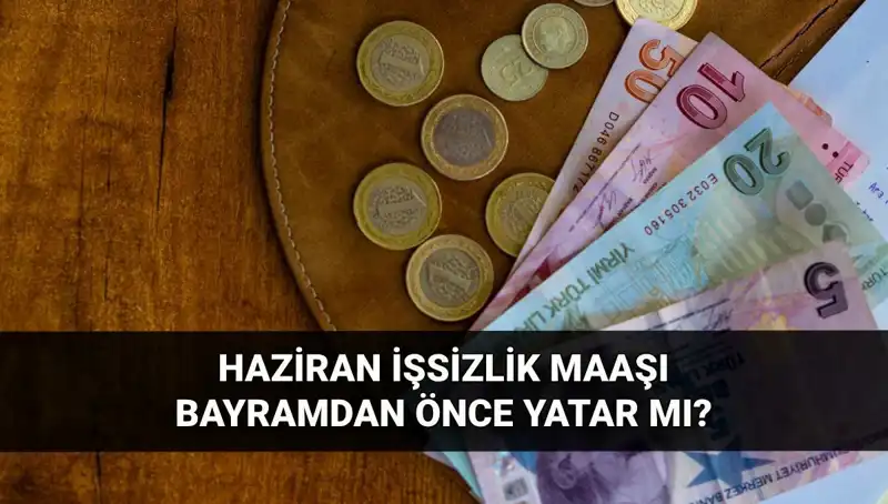 İşsizlik Aylığı Bayram Öncesi Hesaplara Geçecek Mi?